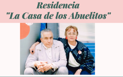 Residencia: «La Casa de los Abuelitos»