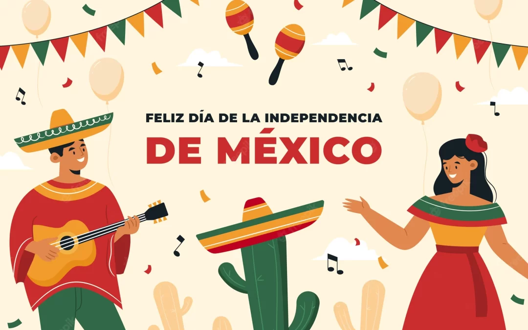 ¡Feliz día de Independencia de México!