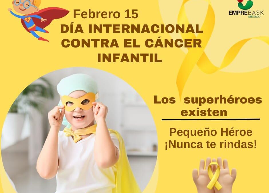 15 de Febrero: Día Internacional Contra el Cáncer